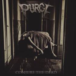 Purge (USA-3) : Conjure the Dead